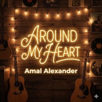 Around My Heart - Single - Amal Alexander
