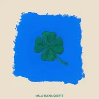 Mala buena suerte — Latin Mafia