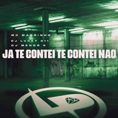 Já Te Contei Te Contei Não - Single