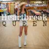 Heartbreak Queen