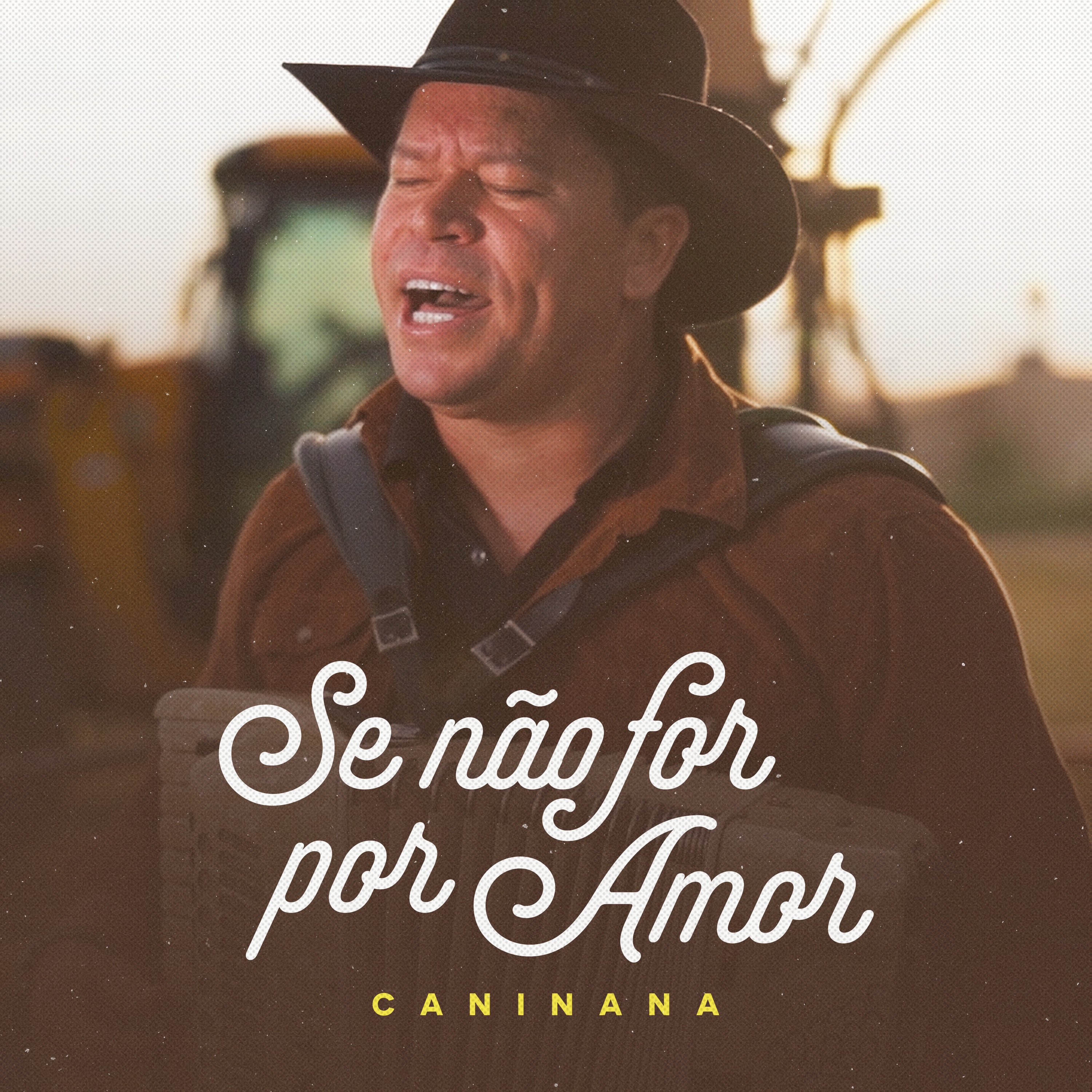 Caninana - Se nao for por Amor - MARCO 2026