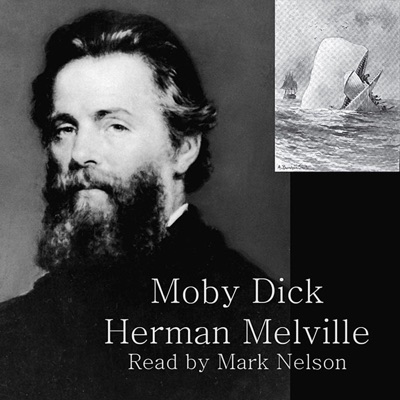 Moby Dick: or the Whale (Unabridged)