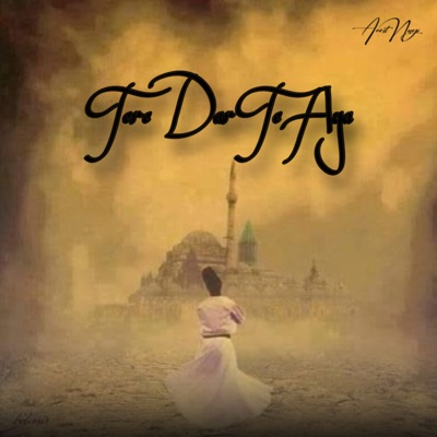 Tere Dar Te Aya (Unplugged Version) - Single