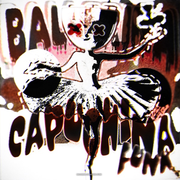 BALLERINA CAPUCHINA FUNK - EP