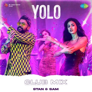 Yolo (Club Mix)