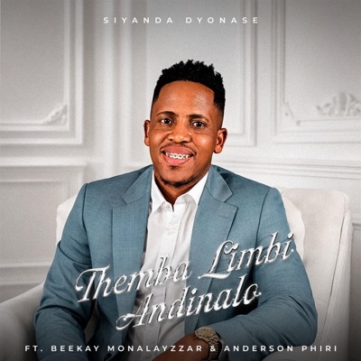 Themba Limbi Andinalo (Beekay Monalayzzar & Enderson Phiri Remix) - Single