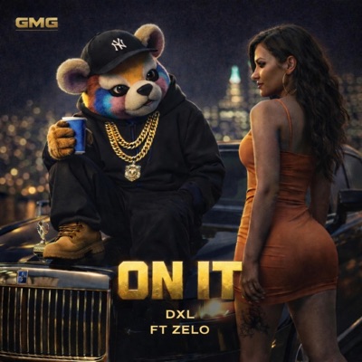 On It (feat. Zelo) - Single