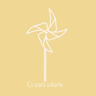 Es Para Odiarte - Single