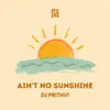 Ain't No Sunshine