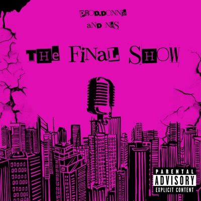 The Final Show (feat. nes) - Single