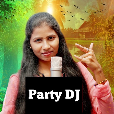 Party DJ (feat. Singer Prabha) - Single
