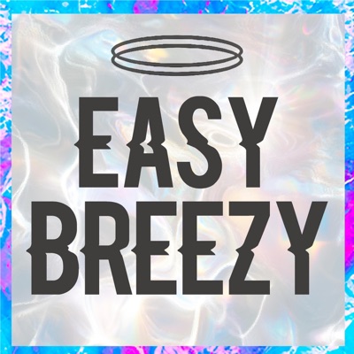 EASY BREEZY - Single