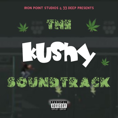 The KUSHY Soundtrack