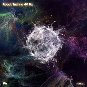 About Techno 40 Hz - Single