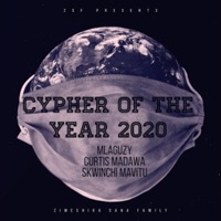 CYPHER OF THE YEAR (2020) [Official Audio] [feat. Skwinchi Mavitu & Mlaguzy] - Single - Curtis Madawa