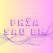 Phía Sau Em (Thazh Remix) artwork