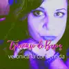 Veronica la Consentida - Trancaso de Besos