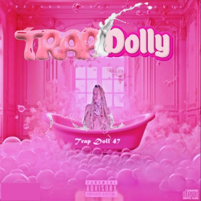 FUK IT UP TRAPDOLL47 - Single
