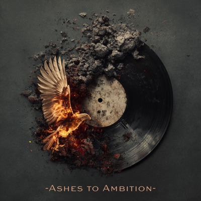 Ashes to Ambition