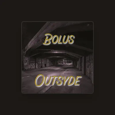 Listen to Bolus, watch music videos, read bio, see tour dates & more!