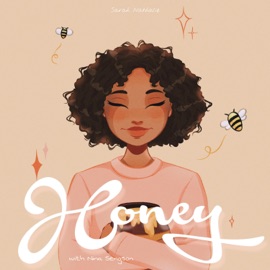 Honey (feat. Nina Sengson) Sarah Nathalié