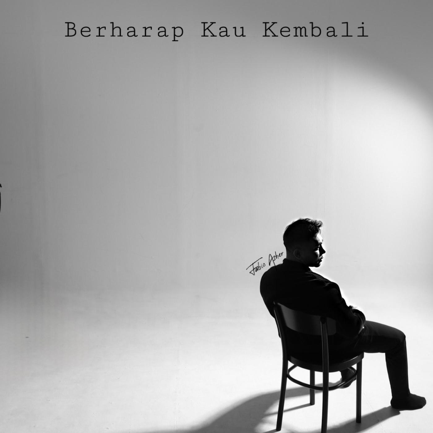 Berharap Kau Kembali - Single