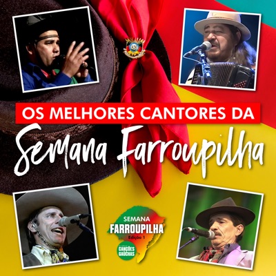 OS MELHORES CANTORES DA SEMANA FARROUPILHA