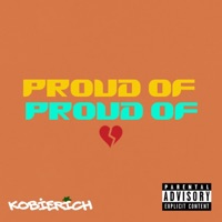 Proud Of - Single - Kobierich