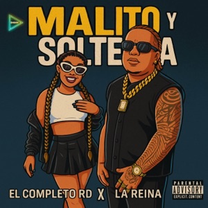 Malito y Soltera