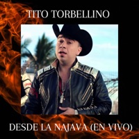 Desde La Navaja (En Vivo) - Tito Torbellino