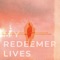 My Redeemer Lives (Remix) artwork