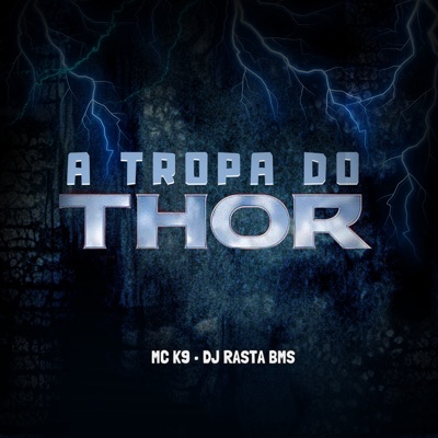 A Tropa do Thor - Single