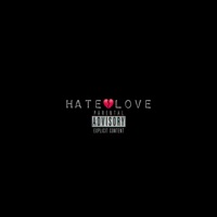 Hate Love (feat. RealBTrue) - Single - Trap Dough