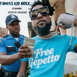 Scamming (Gepetto Jackson) (feat. Famous Kid Brick) Universal Belaire Sippers