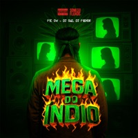 Mega do Indio - Single - DJ GUI, Mc Indio & Mc Gw