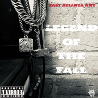 Legend Of The Fall - East Atlanta ANT