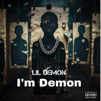 I'm Demon (feat. Lil Demon) - Single - Shark ENT.