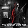 F**k Around Find Out - Single