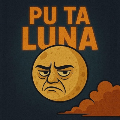 pu ta luna - Single