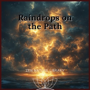 Raindrops on the Path