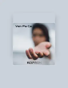 Poslechněte si interpreta Kopren, sledujte hudební videa, přečtěte si životopis, podívejte se na data turné a další informace.