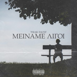 Meiname Ligoi TSIAK & Faust