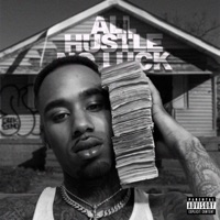 All Hustle No Luck - Single - Gle Money Josh