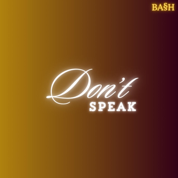 Don't (Speak)
