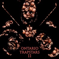 Ontario Trapstars 2 - CRZFawkz, Tending Bike & Koffdrop