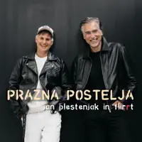 PRAZNA POSTELJA — JAN PLESTENJAK, FLIRRT
