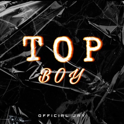 Top Boy - Single