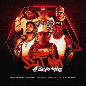 Set 001 - After no Morro (feat. Mc Buraga, MC RUAN RZAN & MC L3)