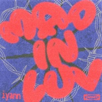 Mad Inluv - Single - Iyann