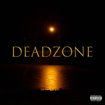 DEADZONE - EP